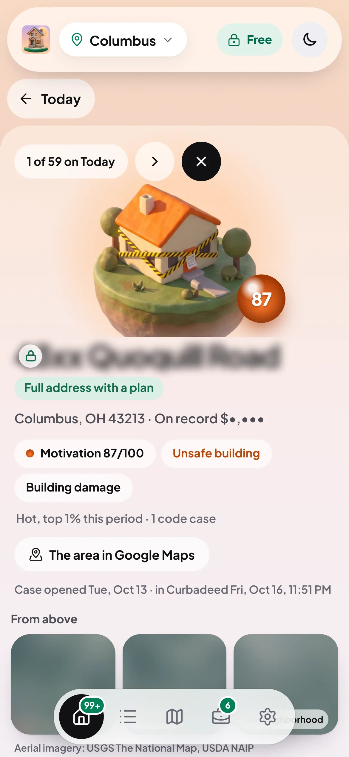 A Curbadeed property on a phone: motivation 87 of 100, unsafe building and building damage, one code case, and a link to the area in Google Maps. Address and aerial photos masked.